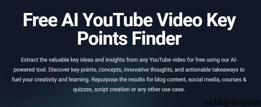 Free AI YouTube Video Key Points Finder Homepage